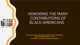Honoring the Many Contributions of Black Americans