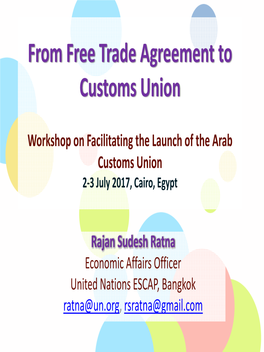 From Free Trade Agreement to Customs Union