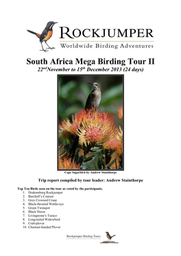 South Africa Mega Birding Tour II 22Ndnovember to 15Th December 2013 (24 Days)