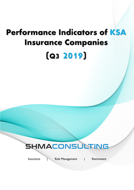 Performance Indicators of KSA Insurance Companies (Q3 2019)