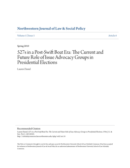 527S in a Post-Swift Boat Era: the Urc Rent and Future Role of Issue Advocacy Groups in Presidential Elections Lauren Daniel