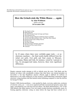 How the Grinch Stole the White House . . . Again, by Alan Waldman, 11/20/04