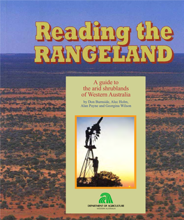 Reading the RANGELAND a Guide to the Arid Shrublands of Western Australia