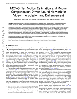 Motion Estimation and Motion Compensation Driven Neural Network for Video Interpolation and Enhancement