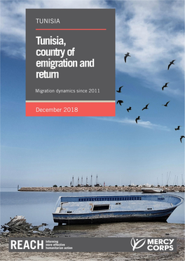 Tunisia, Country of Emigration and Return: Migration Dynamics Since 2011 - December 2018