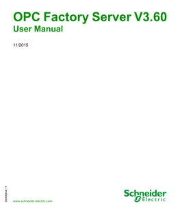OPC Factory Server V3.60 OFS Product Introduction 35008244 11/2015