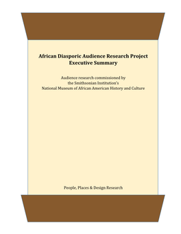 African Diasporic Audience Research Project Executive Summary