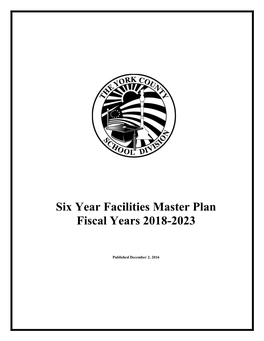 Six Year Facilities Master Plan Fiscal Years 2018-2023