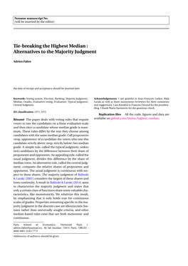 Tie-Breaking the Highest Median : Alternatives to the Majority Judgment