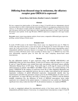 Differing from Diseased Stage in Melanoma, the Olfactory Receptor Gene OR56A4 Is Expressed