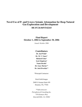 And S-Wave Seismic Attenuation for Deep Natural Gas Exploration and Development DE-FC26-04NT42243