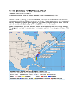 Storm Summary for Hurricane Arthur Thursday, July 03, 2014 at 2 PM EDT (Output from Hurrevac, Based on National Hurricane Center Forecast Advisory #11A)