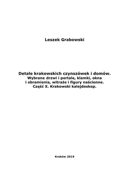 Detale Krakowskich Czynszówek I Domów. Krakowski Kalejdoskop