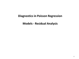 Diagnostics in Poisson Regression Models-Residual Analysis