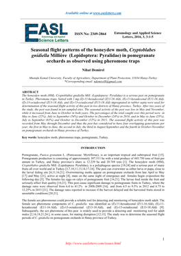 Seasonal Flight Patterns of the Honeydew Moth, Cryptoblabes Gnidiella Millière (Lepidoptera: Pyralidae) in Pomegranate Orchards As Observed Using Pheromone Traps