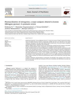 Pharmacokinetics of Mitragynine, a Major Analgesic Alkaloid in Kratom (Mitragyna Speciosa): a Systematic Review T