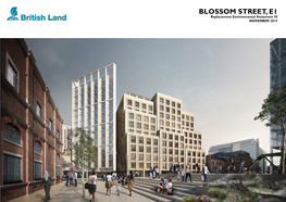 Blossom Street, E1 Replacement Environmental Statement III NOVEMBER 2015