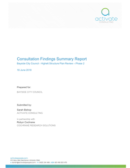 Consultation Findings Summary Report Bayside City Council - Highett Structure Plan Review – Phase 2