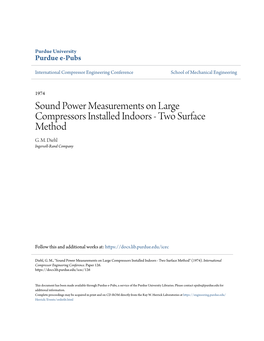 Sound Power Measurements on Large Compressors Installed Indoors - Two Surface Method G