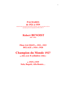 Champion Du Monde 1927 Sur DELAGE 8 Cylindres 1500CC