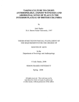 Taking Culture to Court: Anthropology, Expert Witnesses and Aboriginal Sense of Place in the Interior Plateau of British Columbia