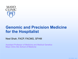 Genomic (Precision) Medicine for the Hospitalist