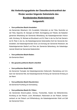 Als Verbreitungsgebiete Der Dasselbeulenkrankheit Der Rinder Werden Folgende Gebietsteile Des Bundeslandes Niederösterreich Festgestellt