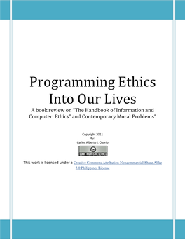 Programming Ethics Into Our Lives a Book Review on “The Handbook of Information and Computer Ethics” and Contemporary Moral Problems”