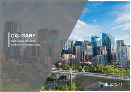 CALGARY Cushman & Wakefield Global Cities Retail Guide