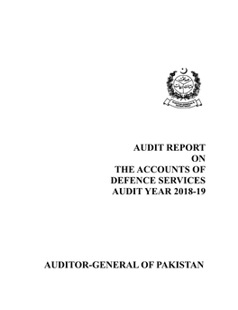 Audit Report on the Accounts of Defence Services Audit Year 2018-19