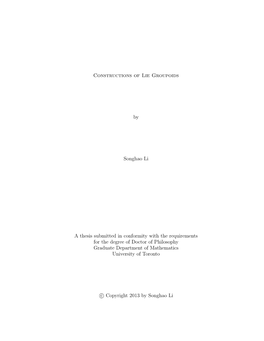 Constructions of Lie Groupoids by Songhao Li a Thesis Submitted In