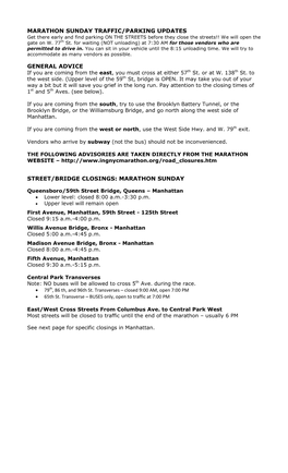 MARATHON SUNDAY TRAFFIC/PARKING UPDATES Get There Early and Find Parking on the STREETS Before They Close the Streets!! We Will Open the Gate on W