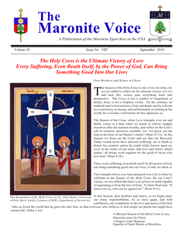 Maronite Voice a Publication of the Maronite Eparchies in the USA