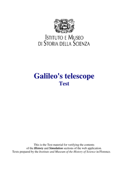 Galileo's Telescope Test