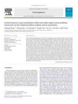 Crustal Structure Across Northeastern Tibet from Wide-Angle Seismic Proﬁling: Constraints on the Caledonian Qilian Orogeny and Its Reactivation