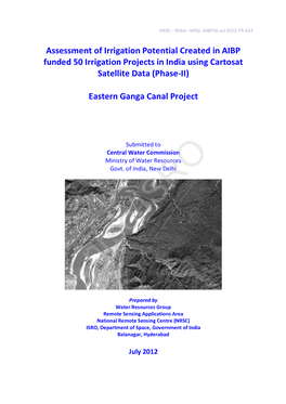 Assessment of Irrigation Potential Created in AIBP Funded 50 Irrigation Projects in India Using Cartosat Satellite Data (Phase-II)