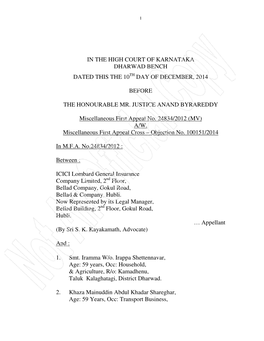 In the High Court of Karnataka Dharwad Bench Dated This the 10 Day of December, 2014 Before the Honourable Mr. Justice Anand