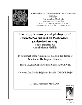 Diversity, Taxonomy and Phylogeny of Aristolochia Subsection Pentandrae (Aristolochiaceae) Thesis Presented By: Anna Paizanni Guillén