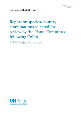 Report on Species/Country Combinations Selected for Review by the Plants Committee Following Cop16 CITES Project No