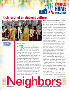 Rich Faith of an Ancient Culture Waves of Immigration Build a Church Armenia Sits at the Intersection of Europe, Asia, and the Middle East