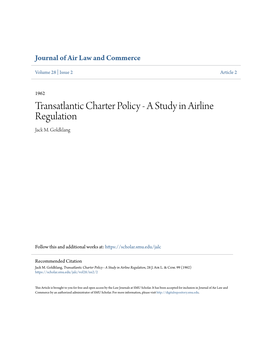 Transatlantic Charter Policy - a Study in Airline Regulation Jack M