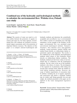 Combined Use of the Hydraulic and Hydrological Methods to Calculate the Environmental Flow: Wisloka River, Poland: Case Study