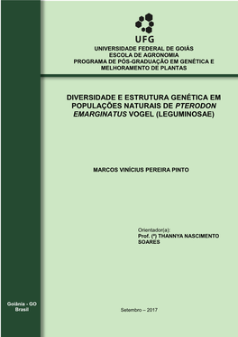 Diversidade E Estrutura Genética Em Populações Naturais De Pterodon Emarginatus Vogel (Leguminosae)