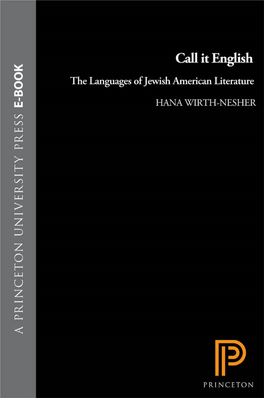 Call It English: the Languages of Jewish American Literature