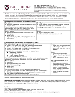 SCHOOLS of GRAMMAR Uniforms Students Are Required to Purchase One Set of the Formal Uniform Pieces; All Other Pieces Are Optional