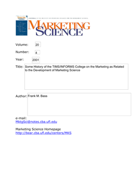 Volume: Number: Year: Title: Author: E-Mail: Mktgsci@Notes.Cba.Ufl.Edu Marketing Science Homepage