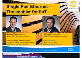 Single Pair Ethernet – the Enabler for Iiot