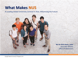What Makes NUS a Leading Global University Centred in Asia, Influencing the Future
