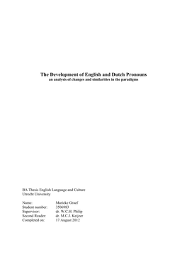 The Development of English and Dutch Pronouns an Analysis of Changes and Similarities in the Paradigms