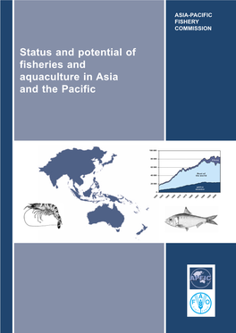 Status and Potential of Fisheries and Aquaculture in Asia and the Pacific